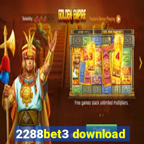 2288bet3 download